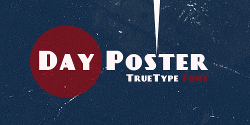 Day Poster Free retro and vintage fonts