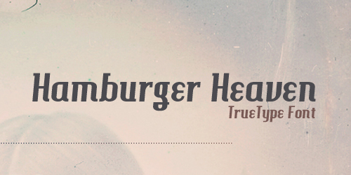 Hamburger Heaven Free retro and vintage fonts