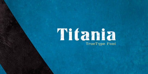 Titania Free retro and vintage fonts